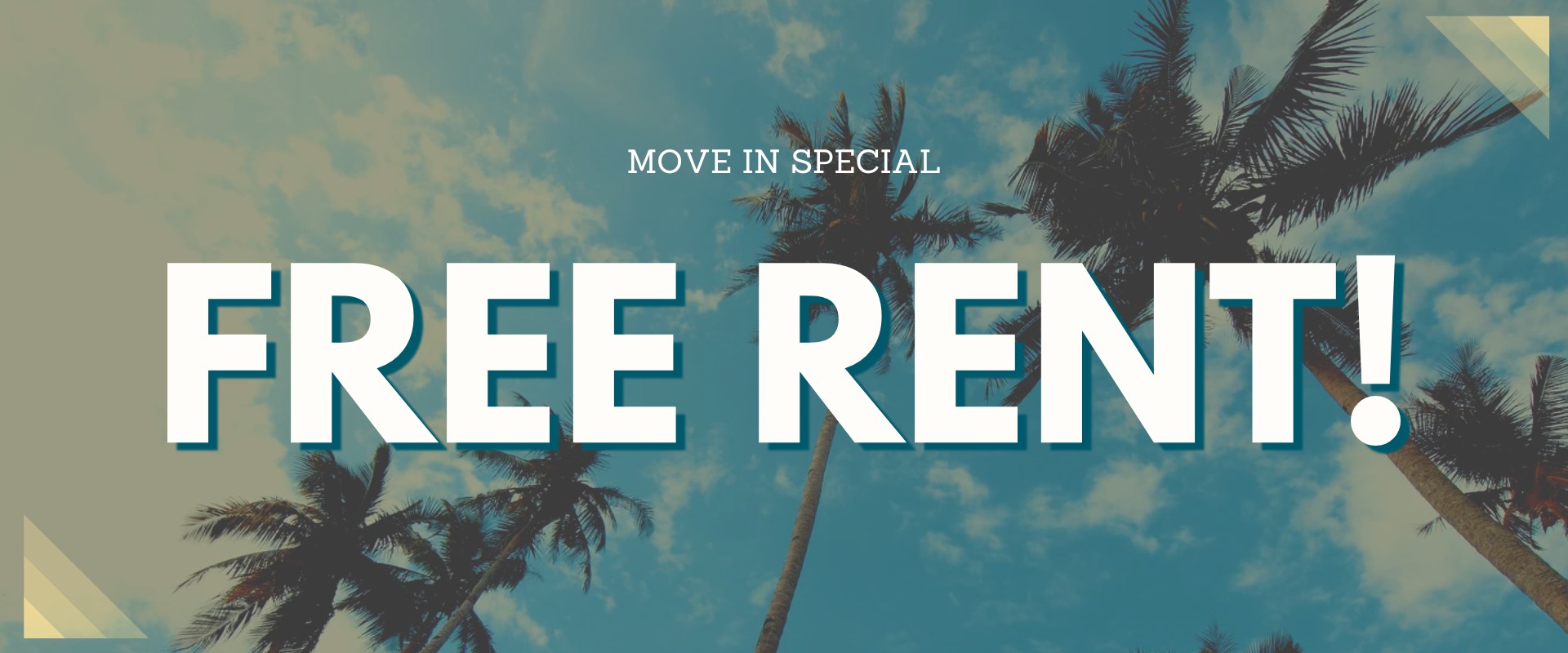 Move In Special FREE RENT!